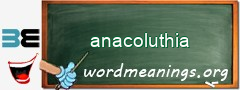 WordMeaning blackboard for anacoluthia